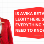 Is Avika Retails Legit? Here’s Everything You Need to Know