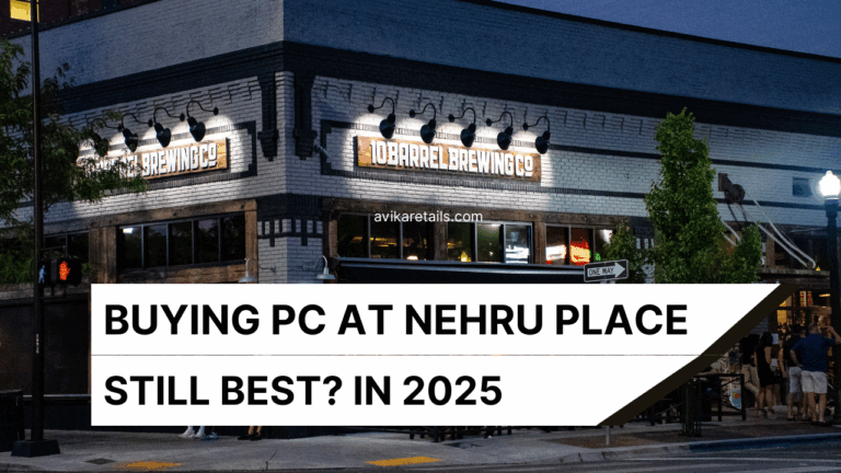 Why Buying a PC from Nehru Place (Delhi’s Tech Hub) is Still the Best in 2025