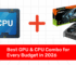 Best GPU & CPU Combo for Every Budget in 2026 — No Bottlenecks, No Overspending