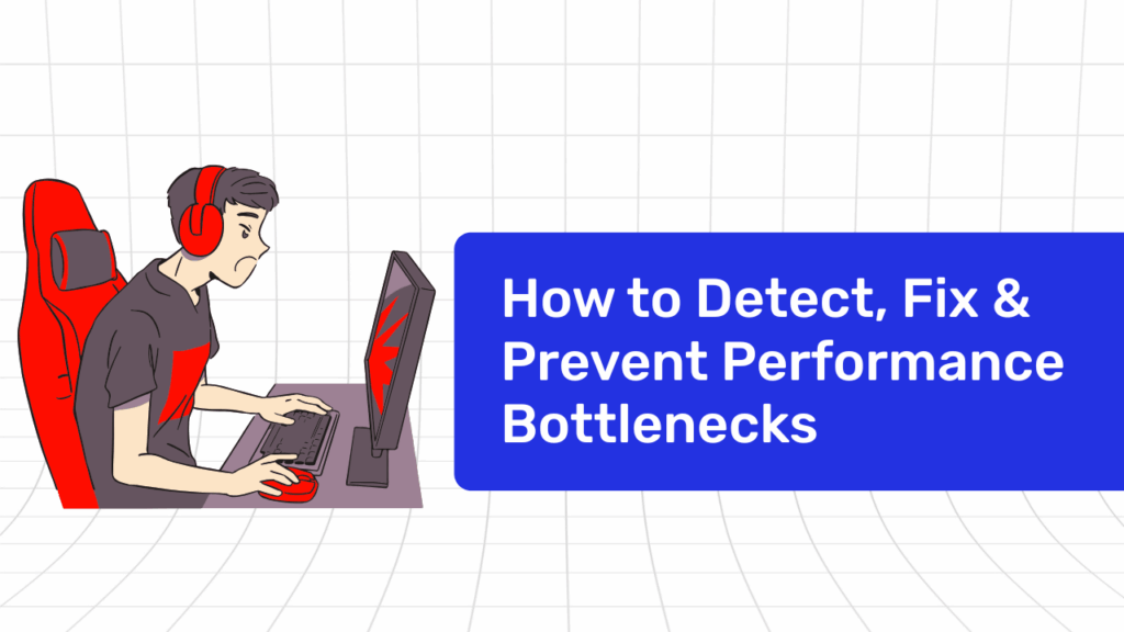 Is Your GPU Bottlenecked? How to Detect, Fix & Prevent Performance Bottlenecks