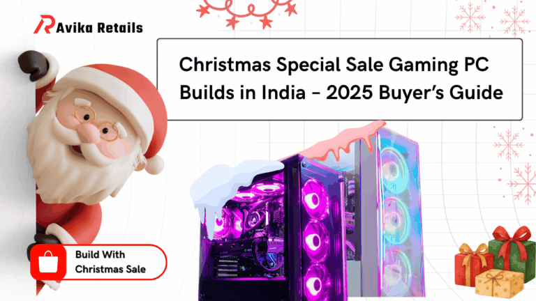 Christmas Special Sale Gaming PC Builds in India – 2025 Buyer’s Guide