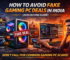 How to Avoid Fake Gaming PC Deals in India (2026 Buying Guide)